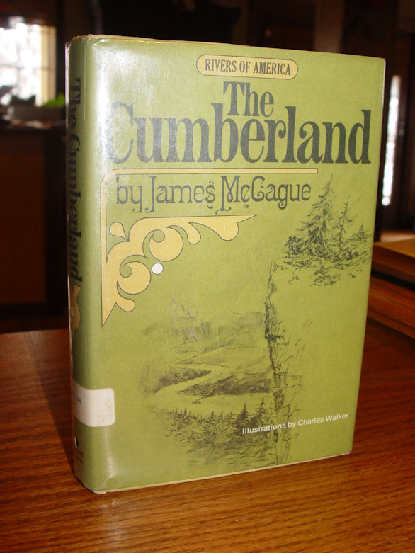 THE CUMBERLAND by James McCague 1973 Rivers
                        of America History