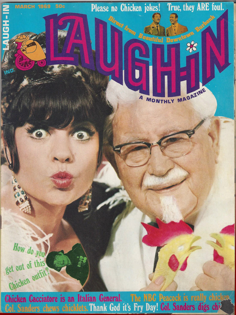 Rowan & Martin's LAUGH-IN Magazine
                        Colonel Sanders March 1969