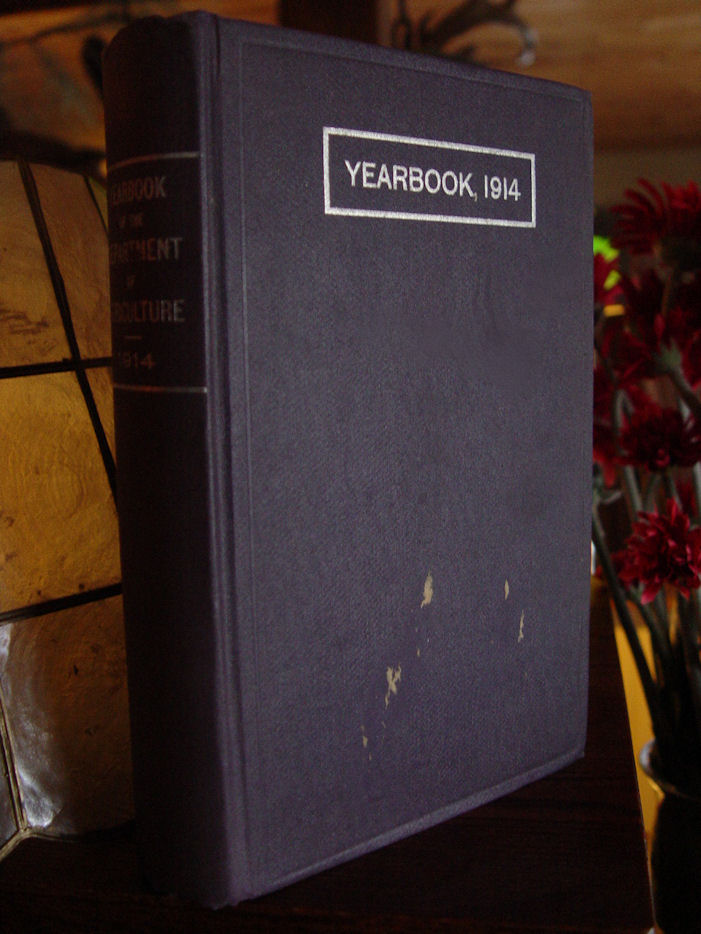 Yearbook of Department of Agriculture 1914
                        Illustrated 1st Ed