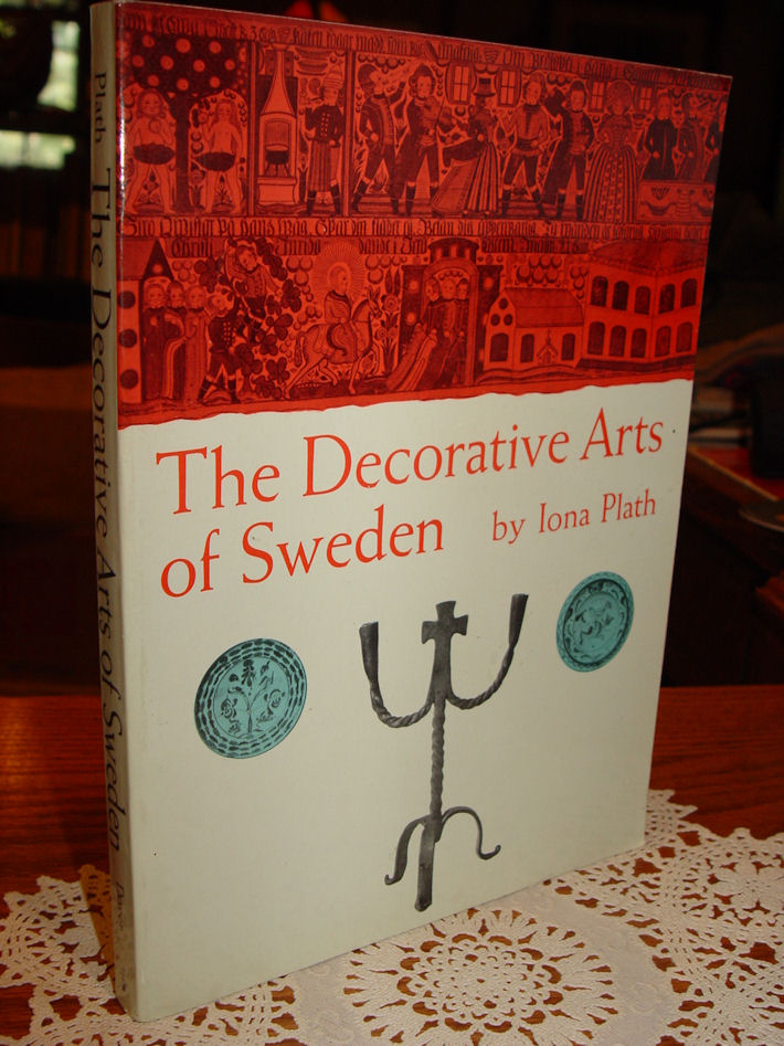The Decorative Arts of Sweden by Iona Plath
                        1966 ~ Beautiful Graphics and Informative