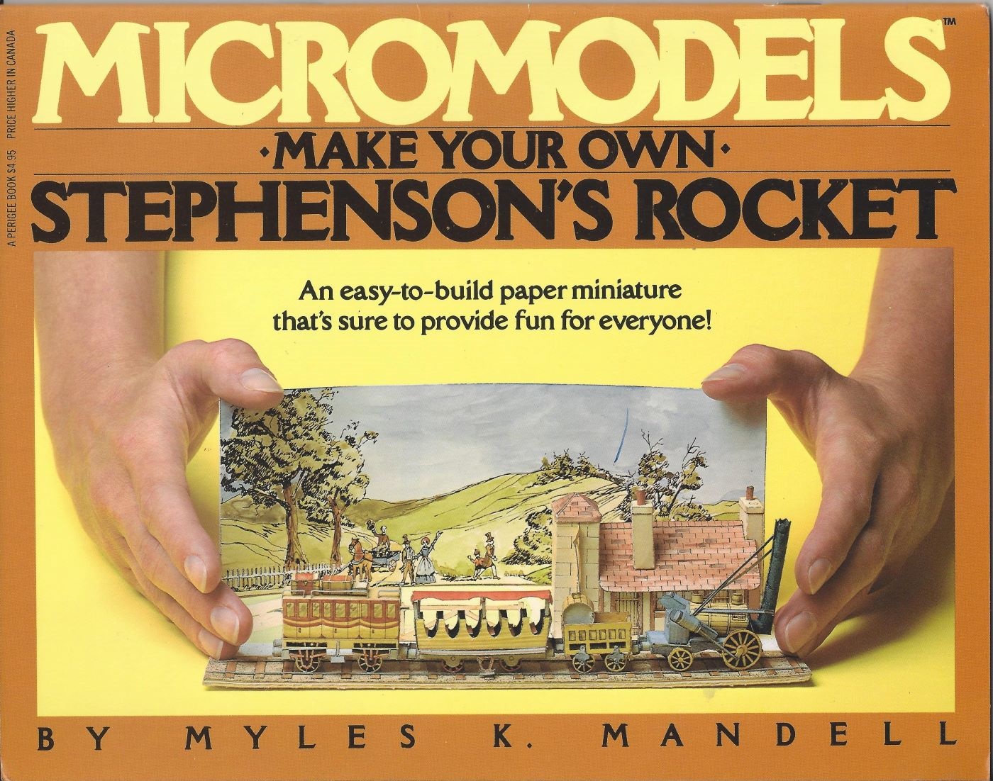 Micromodels 'Make Your Own' Model Kit,
                        Stephenson's Rocket by Myles K. Mandell