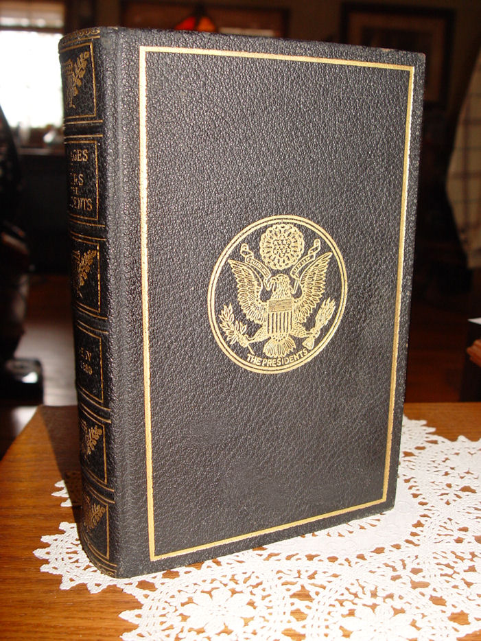A Compilation of the
                                Messages and Papers of the Presidents,
                                Volume IV by James D. Richardson 1897