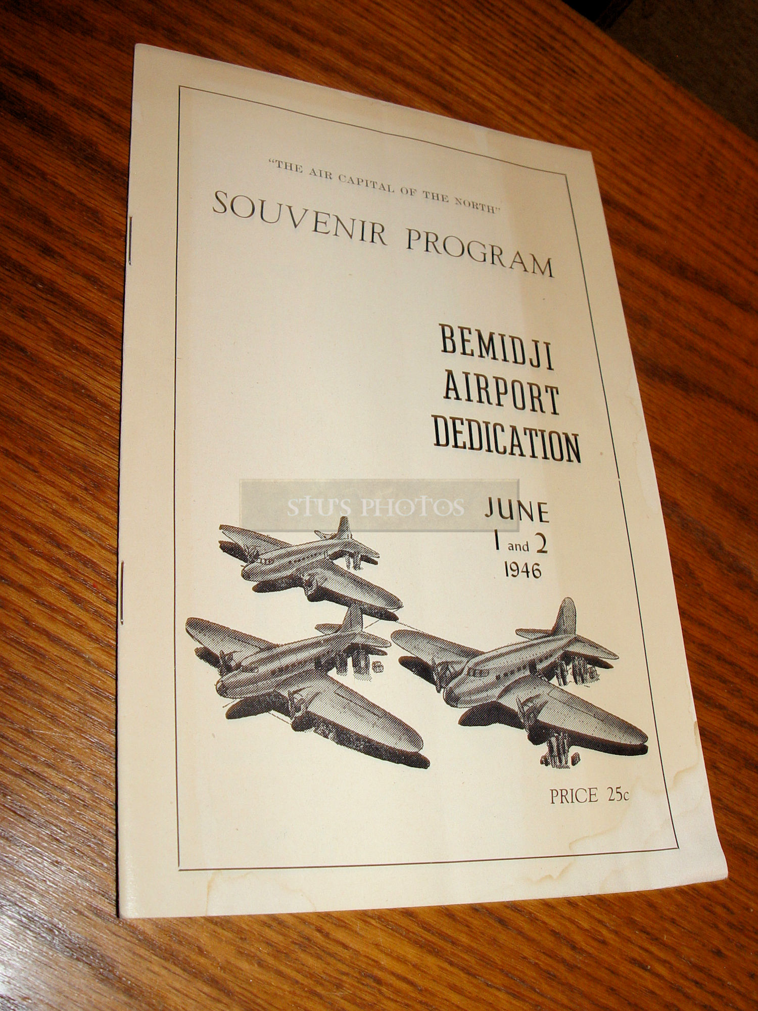 Souvenir Program
                        Bemidji Airport Dedication 1946 - City Service,
                        Pure Oil