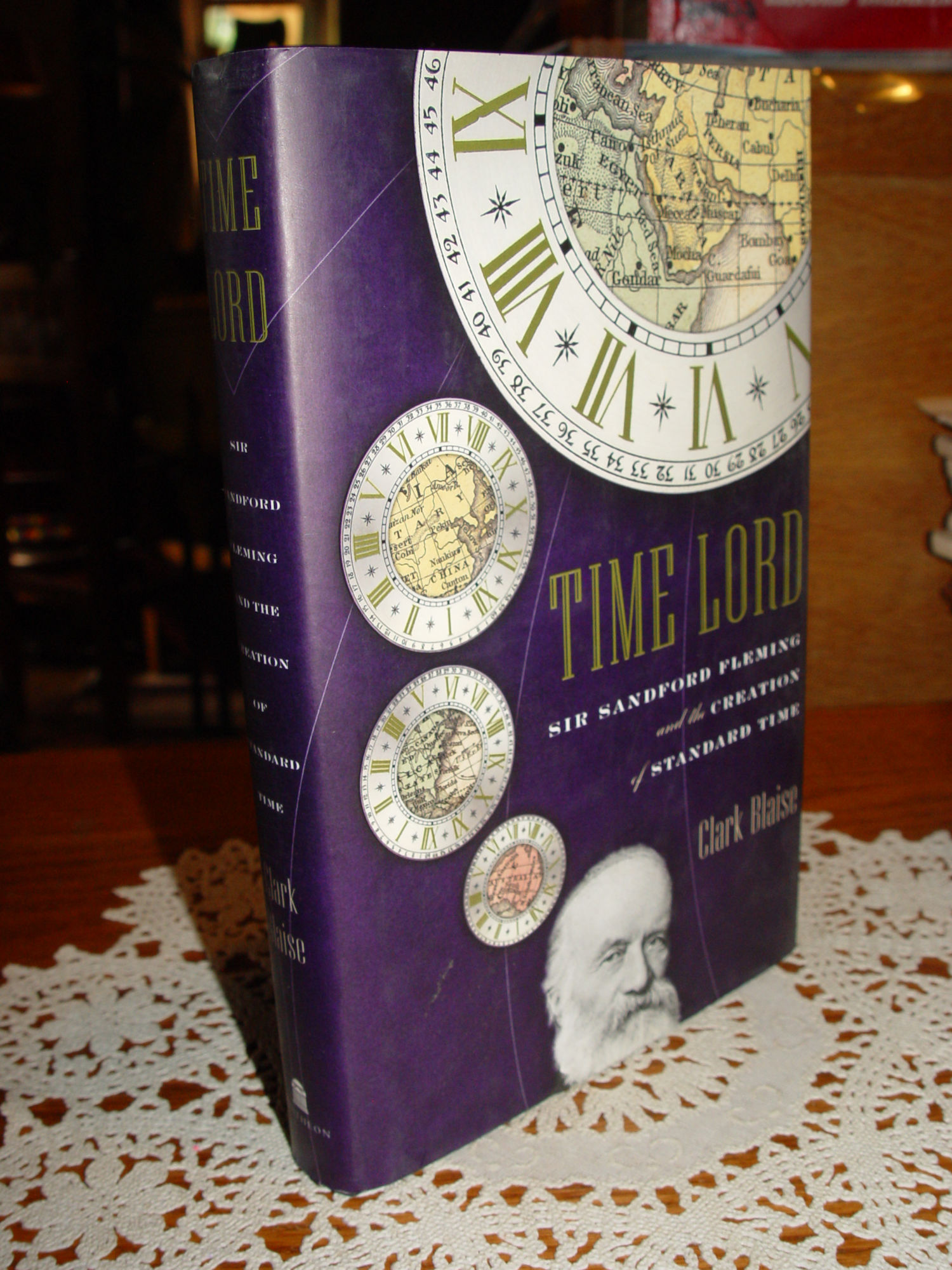 Time Lord: Sir Sandford Fleming and the
                        Creation of Standard Time, Clark Blaise 2000