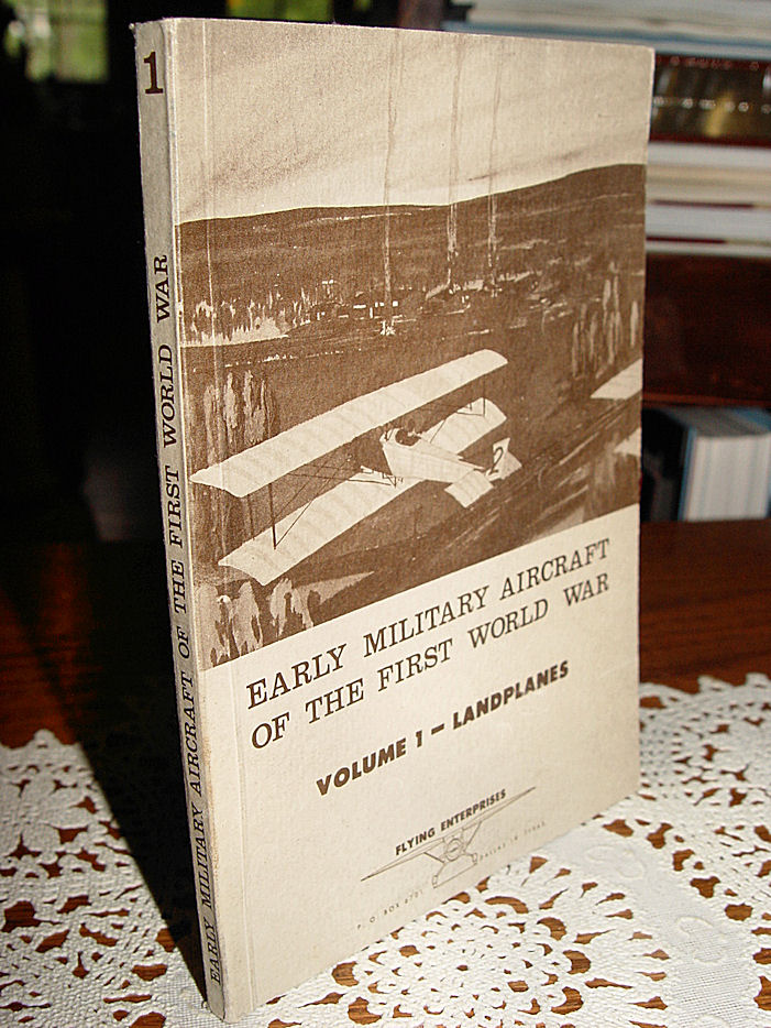 Early Military
                        Aircraft Of The First World War Volume 1 -
                        Landplanes, 1963 Lucke