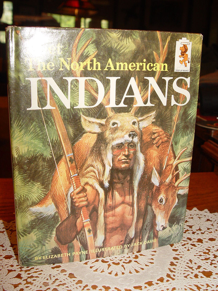 Meet The North
                        American Indians 1965 Step-Up Book by Elizabeth
                        Payne