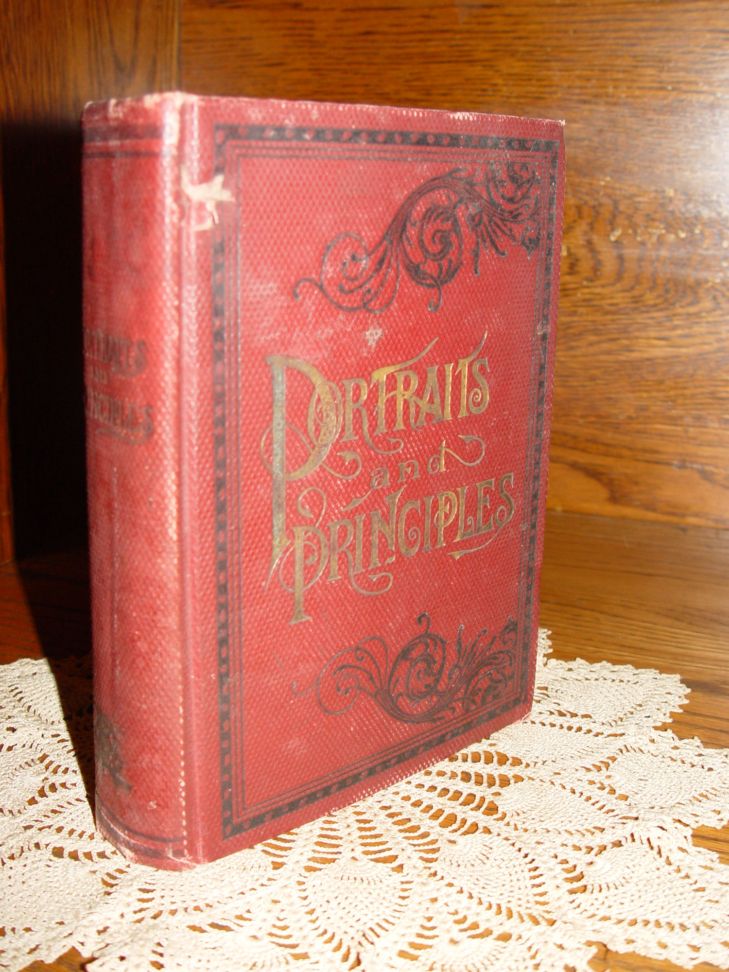Portraits and
                        Principles of the World's Great Men and Women
                        1896 William C. King