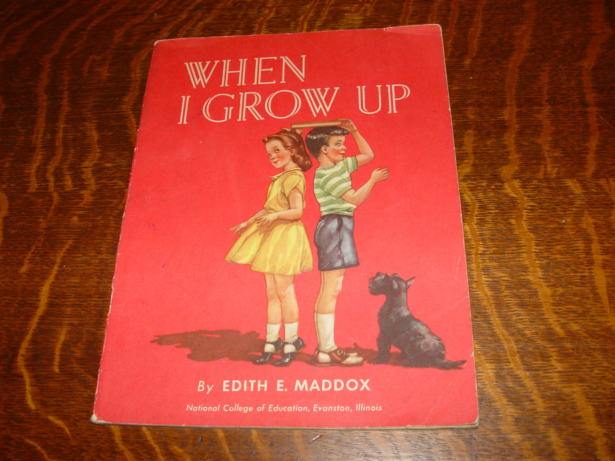 When I Grow Up 1941 Children's Book by
                        Edith Maddox