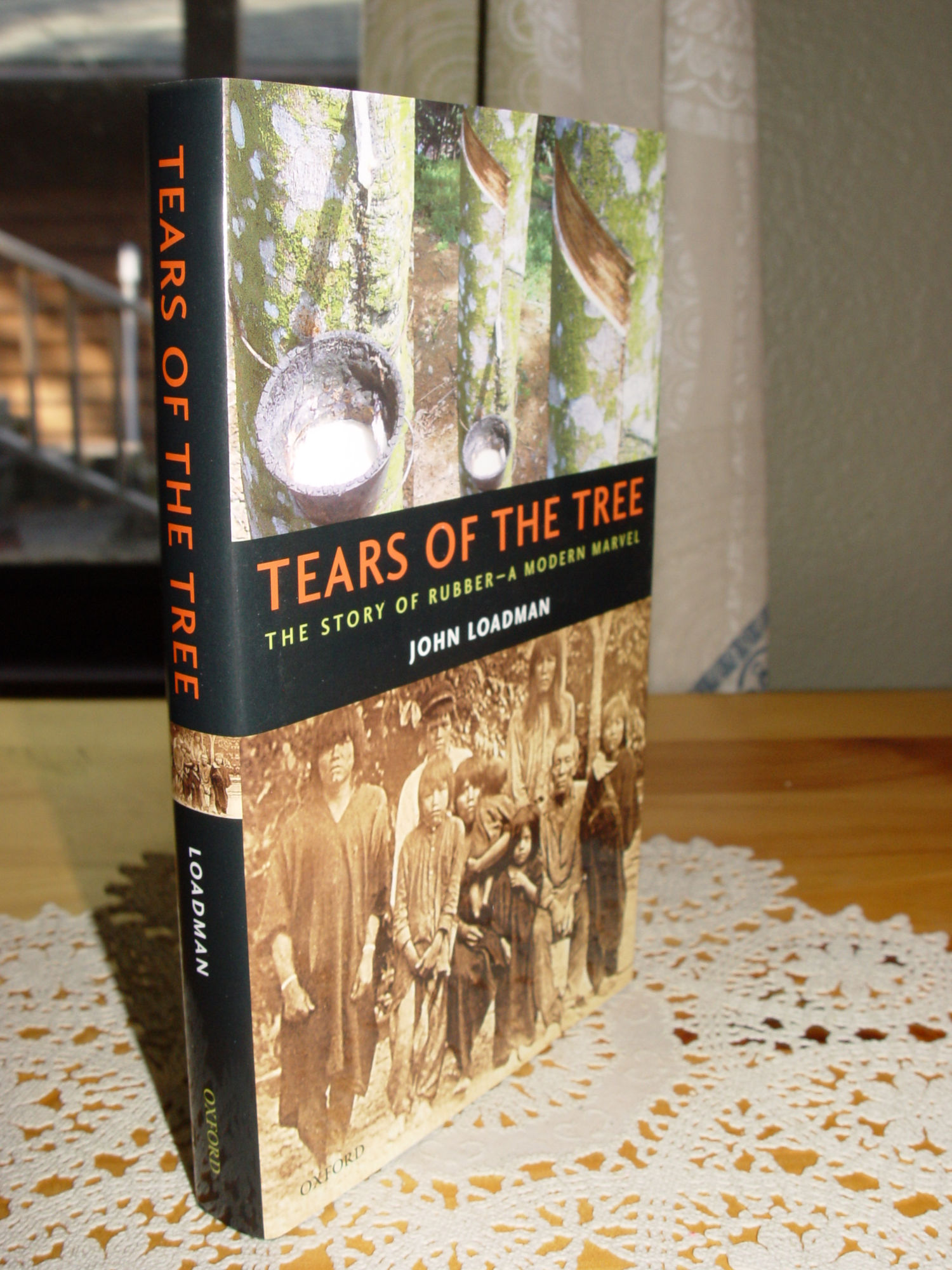 Tears of the Tree: The Story Of Rubber A
                        Modern Marvel 2005 John Loadman