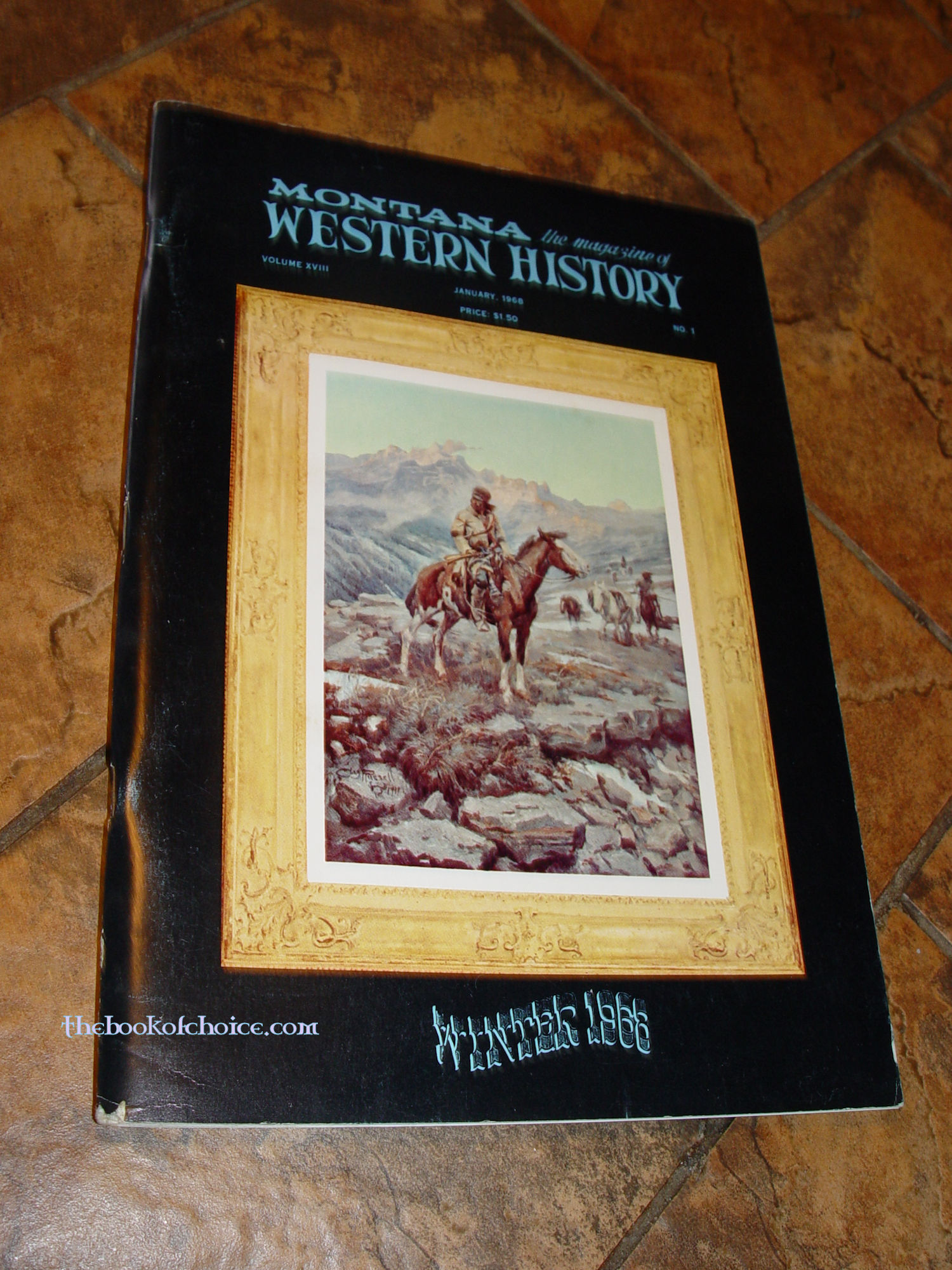 Montana The Magazine of Western History
                        Winter Jan 1968