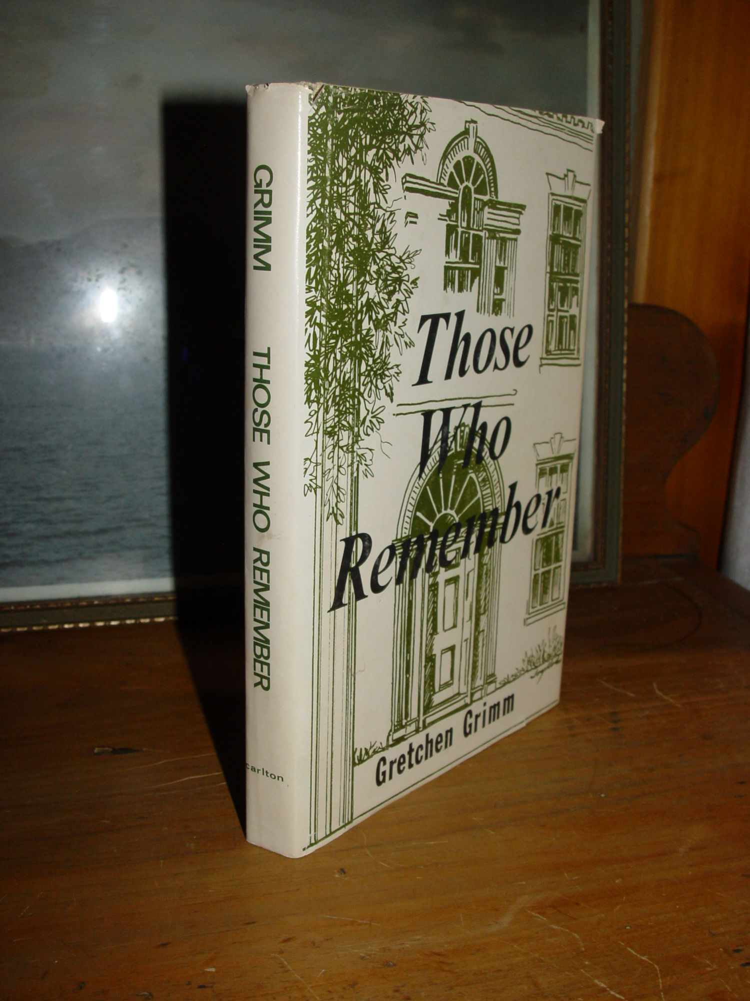 Those Who Remember 1978 (Signed by
                        Wisconsin Author) Gretchen Grimm