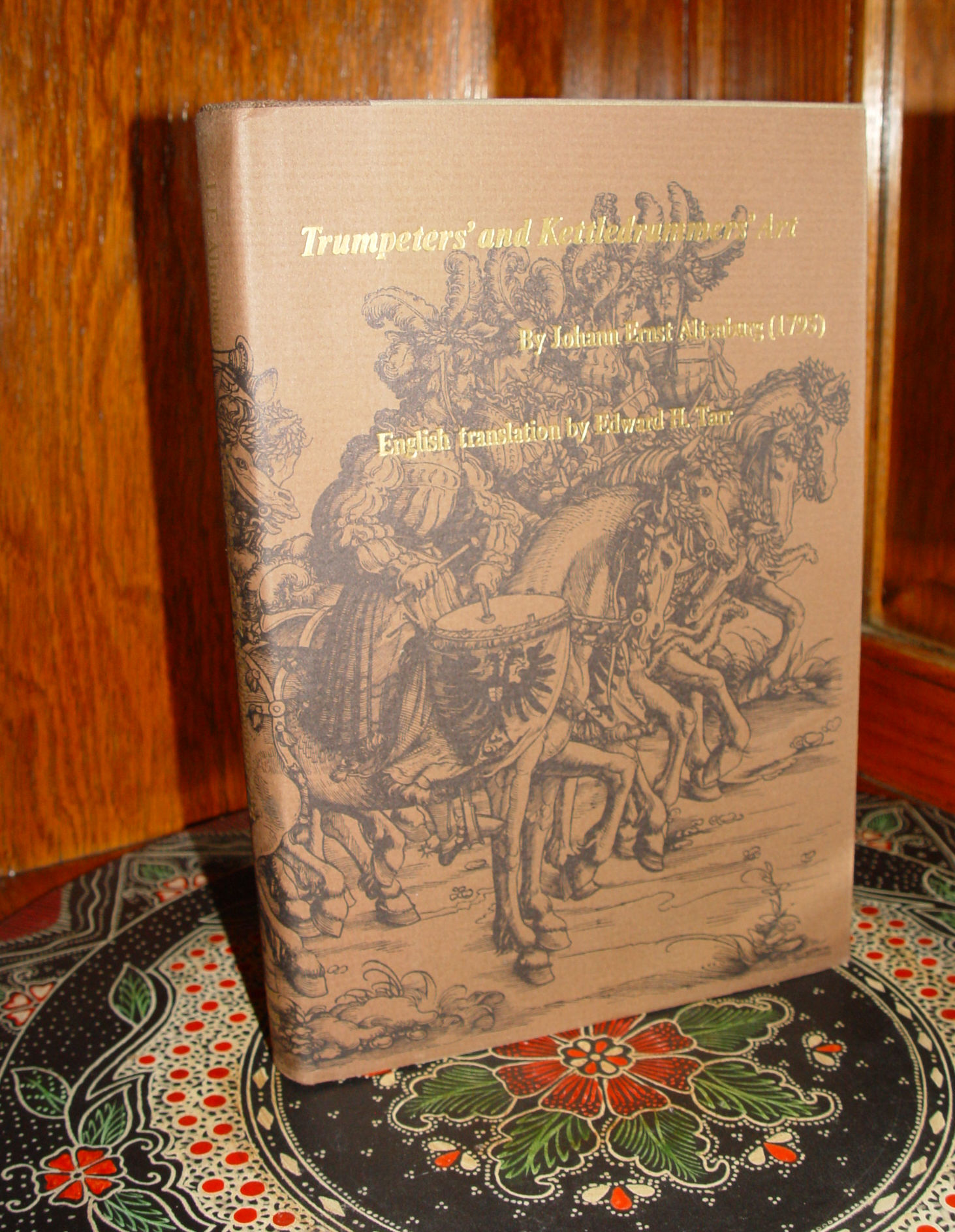 Trumpeters and Kettledrummers Art Hardcover
                        1974 by Johann Ernst Altenburg