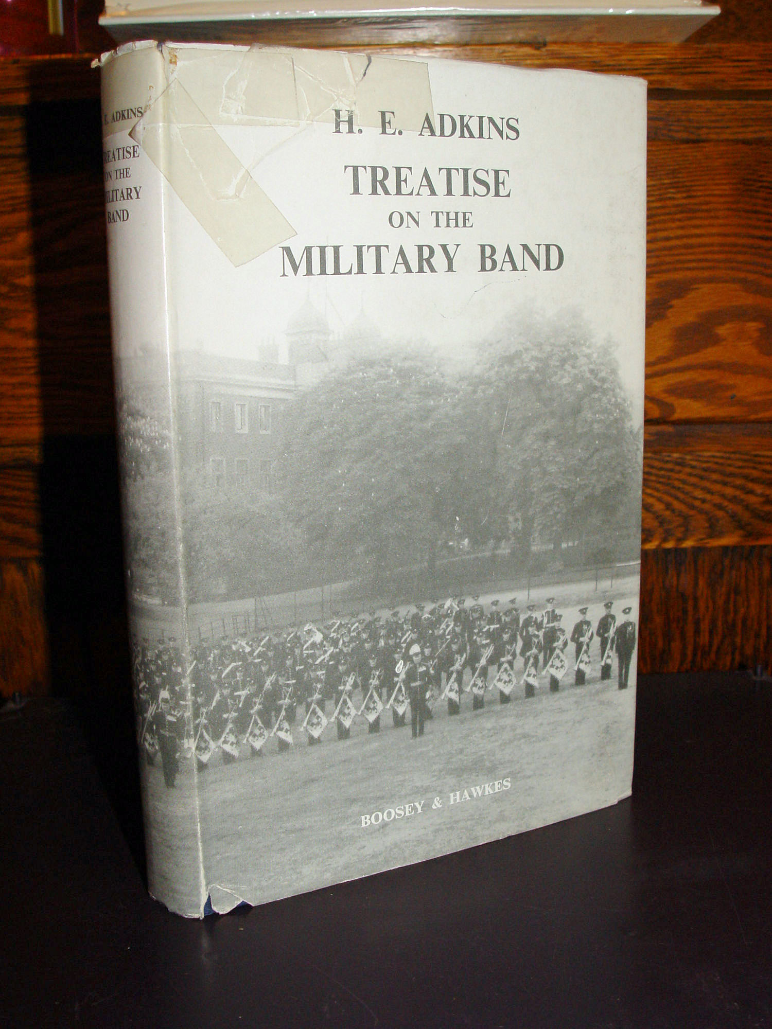 Treatise on the Military Band 1931 by H. E.
                        Adkins