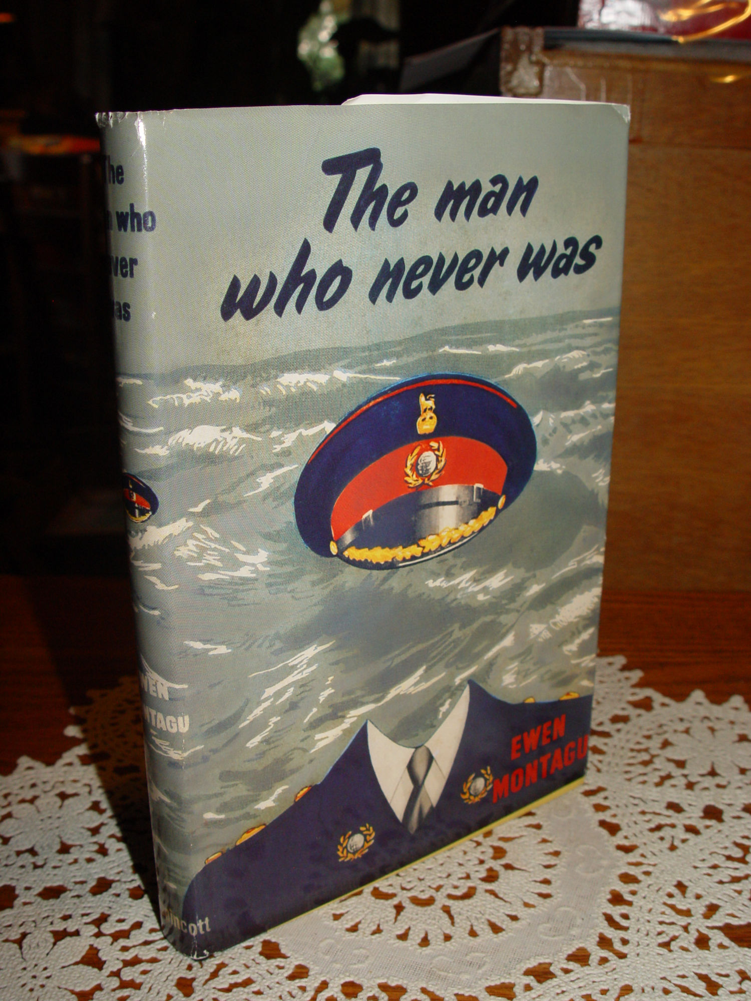 The Man Who
                        Never Was; Operation Mincemeat 1954 by Ewen
                        Montagu