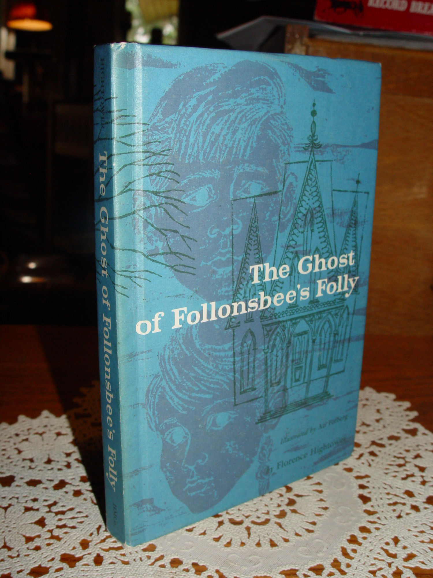The Ghost of Follonsbee's Folly 1958 by
                        Florence Hightower