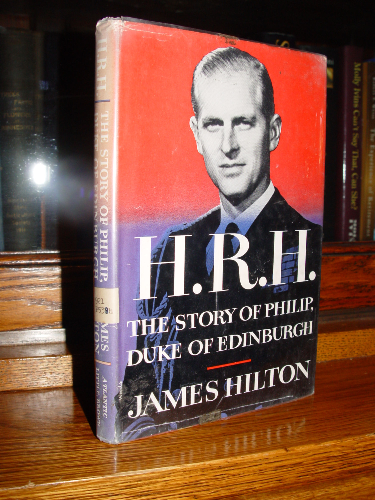 H.R.H The Story of Philip, Duke of
                        Edinburgh  1956 by James Hilton