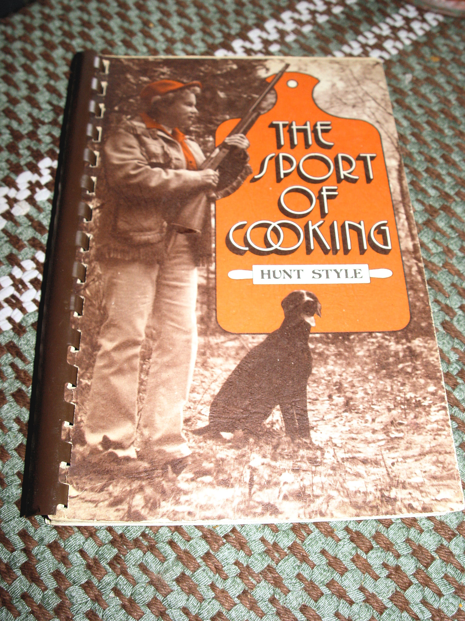 The Sport of Cooking Hunt Style 1978 by
                        Myrtie A. Hunt - Bemidji, MN