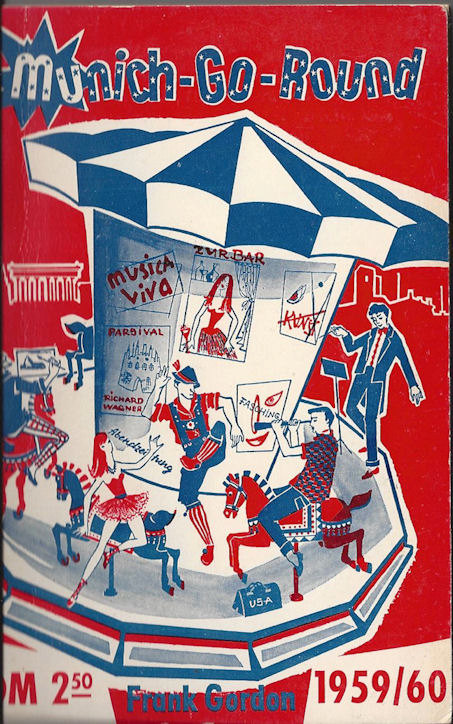 German tourist Book, Munich Go Round by
                        Frank Gordon 1959-60