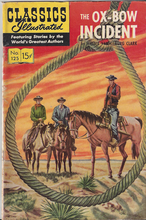 1955 Classics Illustrated Comic #125 The Ox
                        Bow Incident