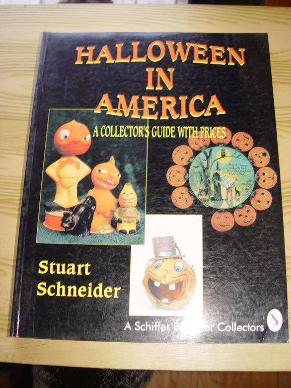 Halloween in America: A Collector's Guide
                        With Prices Paperback 1995