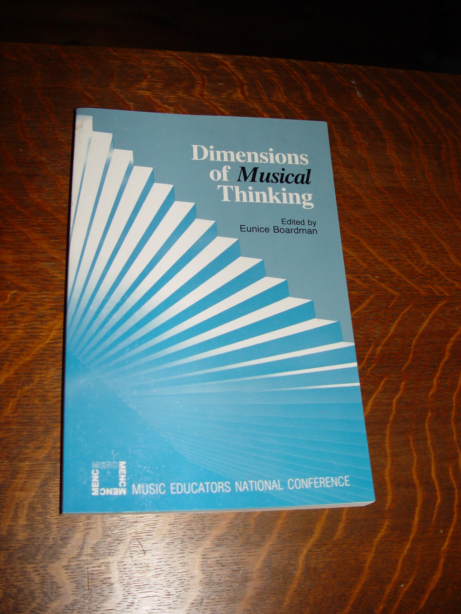 Dimensions of Musical Thinking 1989 by
                        Eunice Boardman