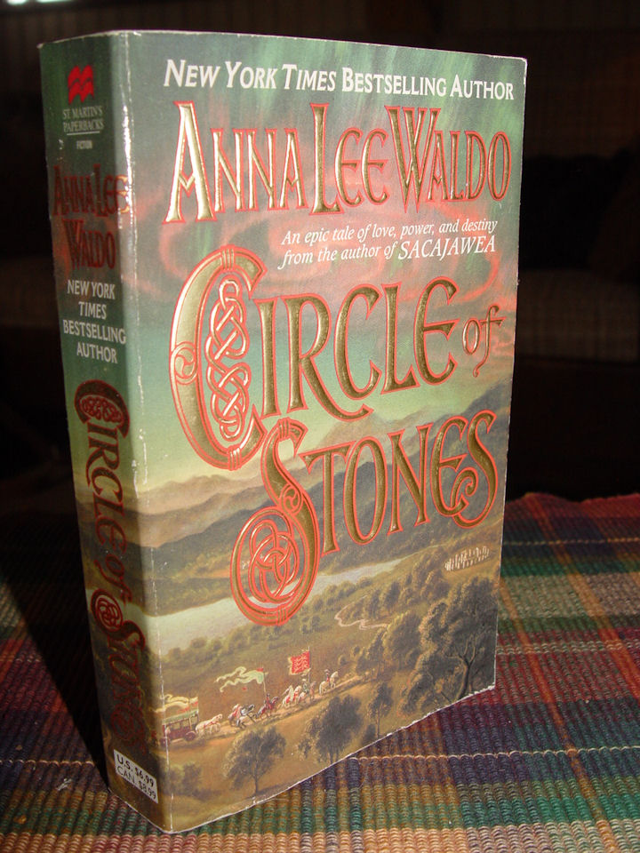 Circle of Stones (First book in the Druid
Circle series) 2000 by Anna Lee Waldo