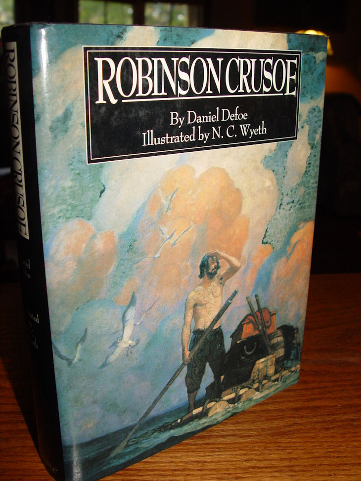 Robinson Crusoe 1990 - Daniel Defoe,
                        illustrated by N.C. Wyeth