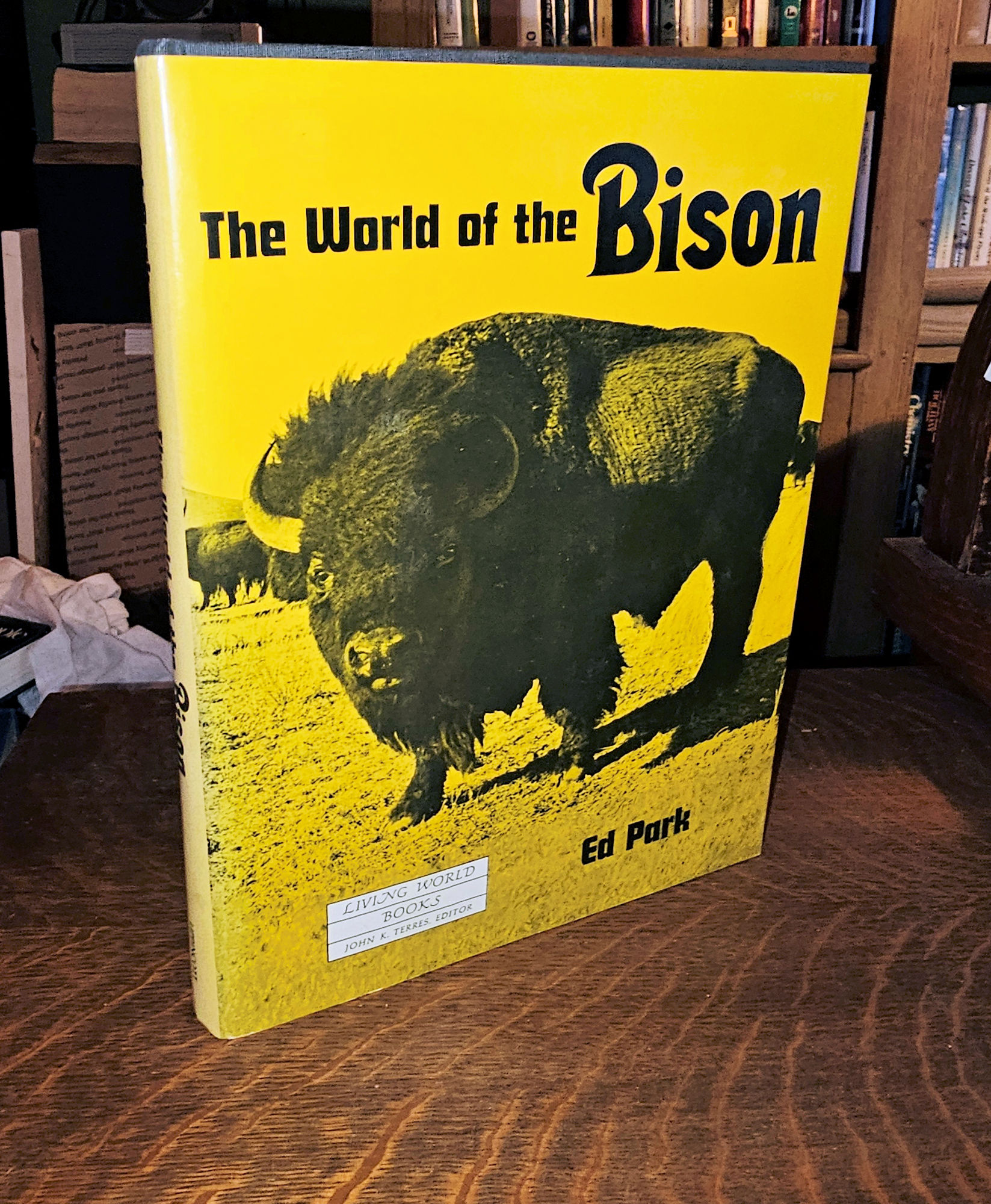 The World of the Bison by Ed Park, 1969
                        First Ed.
