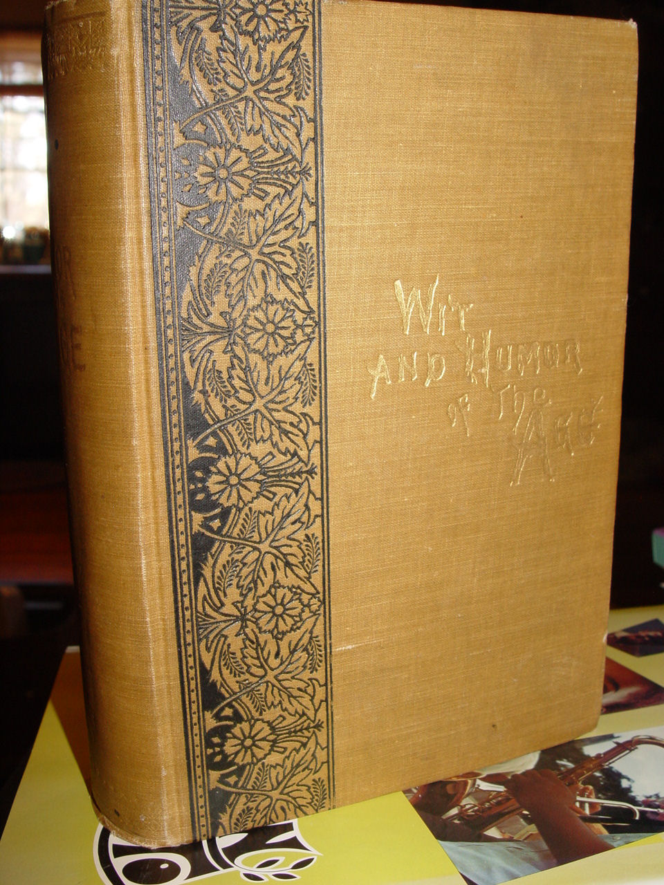 1883 Wit And Humor Of The Age, Mark Twain
                        and Others by Melville D Landon