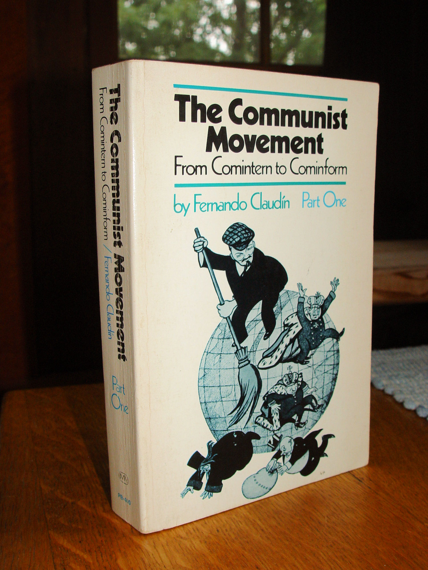 The Communist
                                movement: From Comintern to Cominform
                                1975 F. Claudín