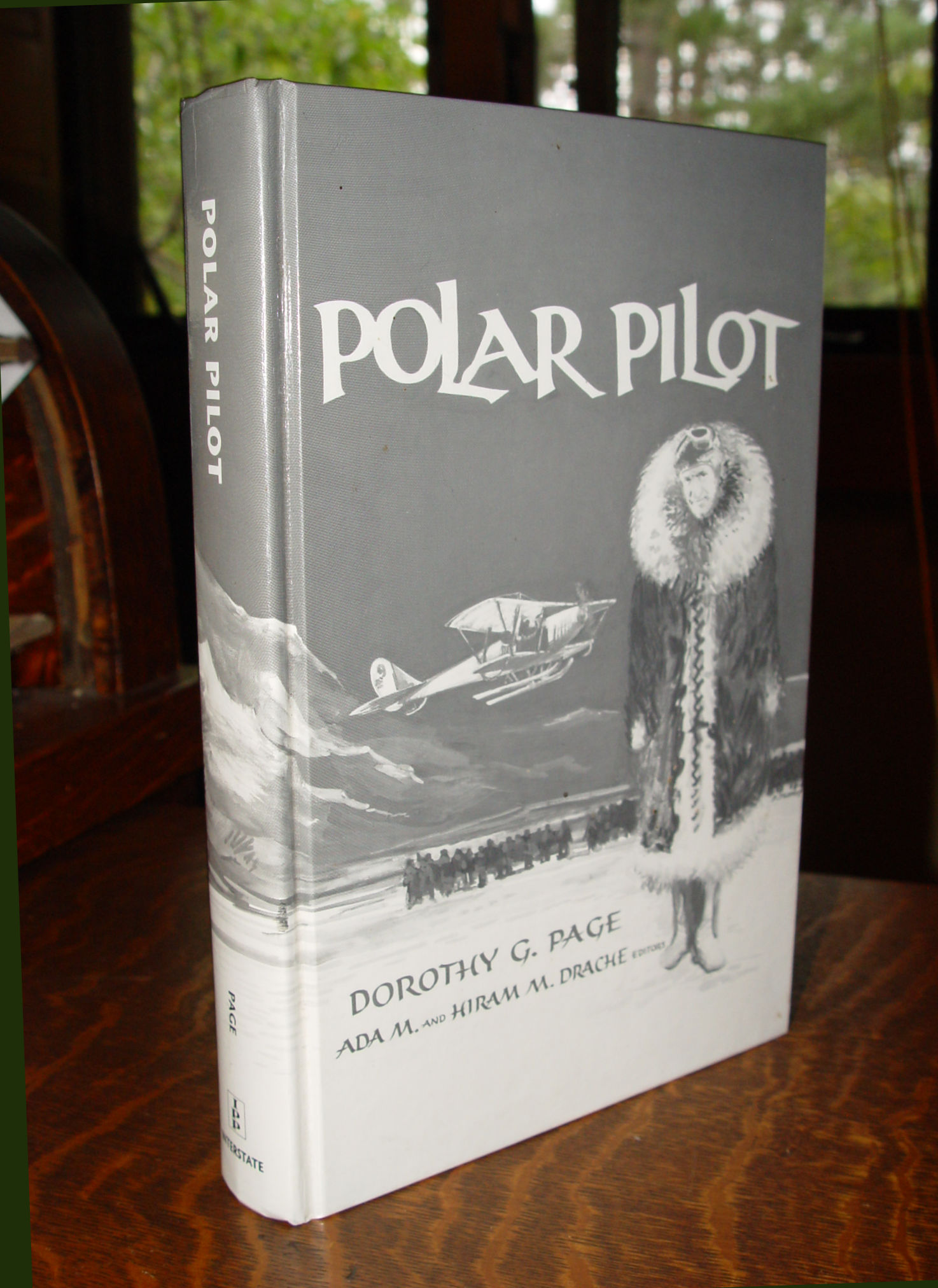 Polar Pilot: The Carl Ben Eielson Story Ada
                        M. Drache and Dorothy G. Page 1992