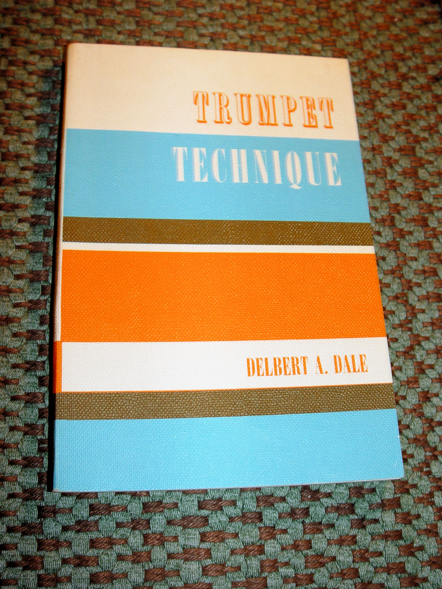 1965 Trumpet Technique PB by Delbert A.
                        Dale